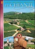 Il Chianti. Storia, natura, tradizioni. Ediz. spagnola