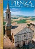 Pienza and val d'Orcia. History, monuments, art