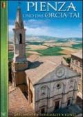 Pienza und das Orcia-Tal. Geschichte, Denkmaler, Kunst