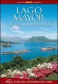 Lago Mayor y las islas Borromeas. Historia, monumentos, arte