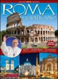 Roma y el Vaticano. Arte, historia, cultura. Descubriendo la ciudad eterna