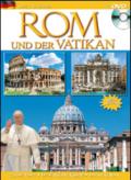 Rom und der Vatikan. Ediz. tedesca. Con DVD