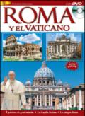 Roma y el Vaticano. Ediz. spagnola. Con DVD