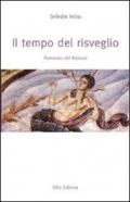 Il tempo del risveglio