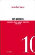 Les barisiens. Letteratura di una capitale di periferia (1850-2010)