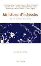 Meridione d'inchiostro. Racconti inediti di scrittori del sud