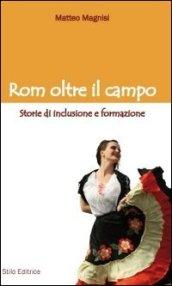 Rom oltre il campo. Storie di inclusione e formazione