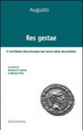 Res gestae. Il manifesto del princeps nel nome della res publica. Ediz. italiana, latina e greca