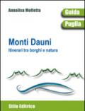 Monti Dauni. Itinerari tra i borghi e natura