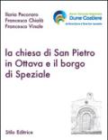 La chiesa di San Pietro in ottava e il borgo di Speziale