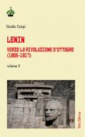 Lenin. Verso la rivoluzione d'Ottobre (1905-1917)
