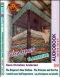 I Vestiti Nuovi Dell'Imperatore. La Principessa sul Pisello. The Emperor'S New Clothes. The Princess and the Pea. Audiolibro. CD Audio. Ediz. bilingue. Con CD-ROM