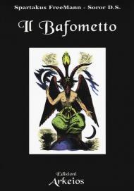 Il Bafometto. L'emblema dell'esoterismo