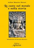 Le caste nel mondo e nella storia