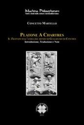 Platone e Chartres. Il trattato sull'anima del mondo di Guglielmo di Conches. Testo latino a fronte