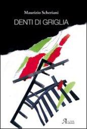 Denti di griglia