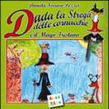 Dada la strega delle cornacchie e il mago Tristano