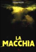 La macchia