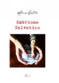 Embrione selvatico