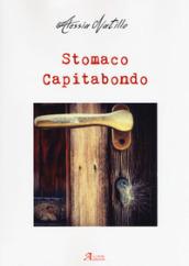 Stomaco capitabondo