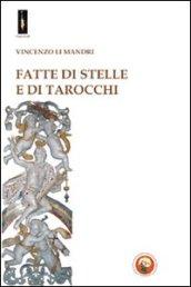 Fatte di stelle e di tarocchi