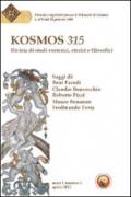 Kosmos 315. Rivista di studi esoterici, storici e filosofici (2011)
