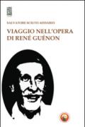 Viaggio nell'opera di René Guénon