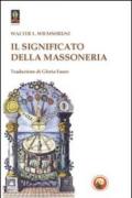 Il significato della massoneria