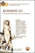 Kosmos 315. Rivista di studi esoterici, storici e filosofici (2011). Vol. 2