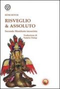 Risveglio e assoluto. Secondo manifesto incoerentista