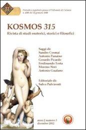 Kosmos 315. Rivista di studi esoterici, storici e filosofici (2012). 3.