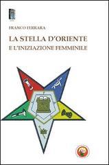 La stella d'oriente e l'iniziazione femminile