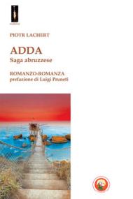 Adda. Saga abruzzese