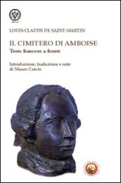 Il cimitero di Amboise. Testo francese a fronte