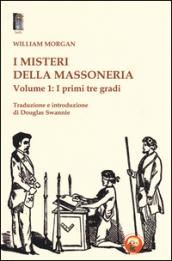 I misteri della massoneria: 1