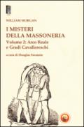 I misteri della massoneria: 2