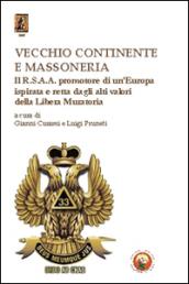 Vecchio continente e massoneria. Il R.S.A.A. promotore di un'Europa ispirata e retta dagli alti valori della Libera Muratoria