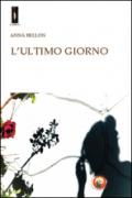 L'ultimo giorno