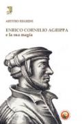 Enrico Cornelio Agrippa e la sua magia