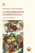 La resurrezione di Simon Mago