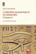 L'Ordine massonico di Misraïm: 2