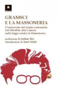 Gramsci e la massoneria. L'intervento del leader comunista nel dibattito alla Camera sulla legge contro la massoneria