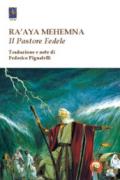 Ra'aya Mehemna. Il pastore fedele