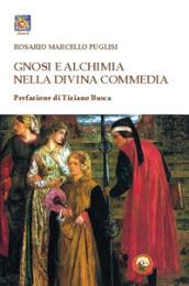 Gnosi e alchimia nella «Divina Commedia»