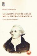 Le lezioni dei tre gradi nella Libera Muratoria