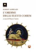 L'ordine degli eletti Cohen