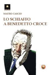 Lo schiaffo a Benedetto Croce