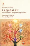 La Qabalah o la filosofia religiosa degli ebrei