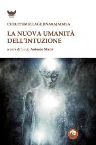 La nuova umanità dell'intuizione