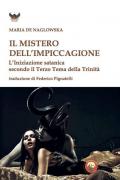 Il mistero dell'impiccagione. L'iniziazione satanica secondo il terzo tema della Trinità